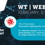 WT | Studio Talk: Wearables fighting the Covid-19 Crisis