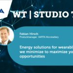 WT Studio: Varta Microbattery – Energy Solutions for Wearables
